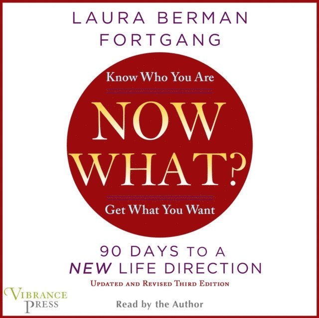 Laura Berman Fortgang - Now What?, Ljudbok