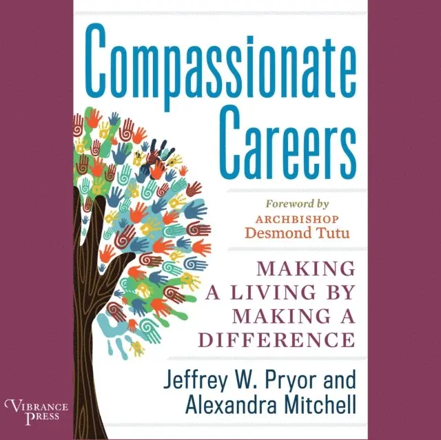 Jeffrey W. Pryor - Compassionate Careers, Ljudbok. Tillgänglighet: Lägg i varukorg