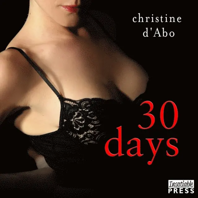 Christine d'Abo - 30 Days, Ljudbok. Tillgänglighet: Lägg i varukorg