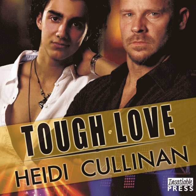 Heidi Cullinan - Tough Love, Ljudbok