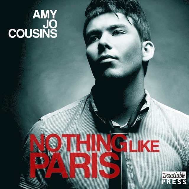 Amy Jo Cousins - Nothing Like Paris, Ljudbok