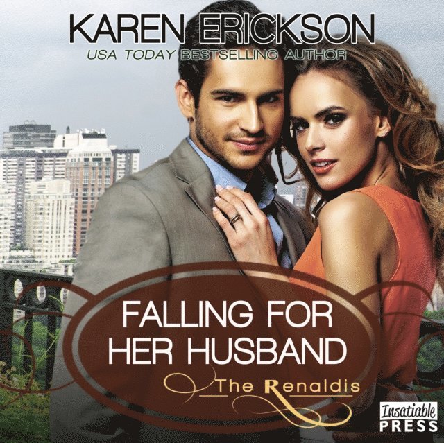 Karen Erickson - Falling for Her Husband, Ljudbok