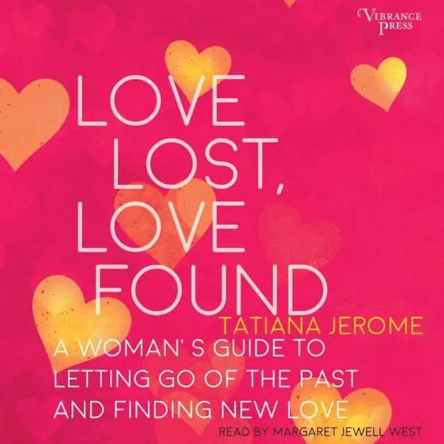 Tatiana Jerome - Love Lost, Love Found, Ljudbok. Tillgänglighet: Lägg i varukorg
