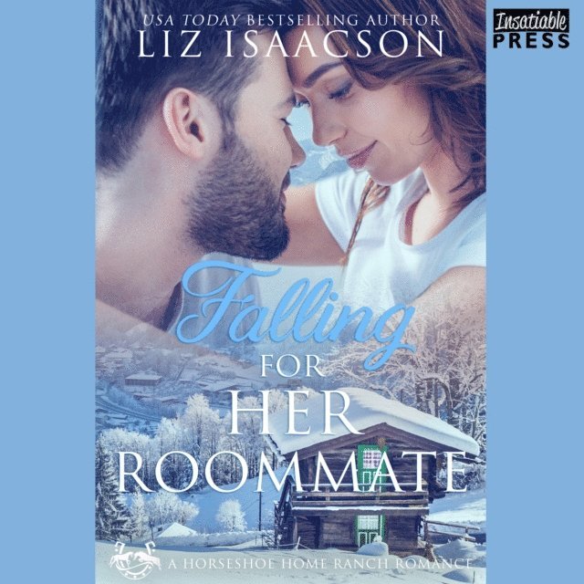 Liz Isaacson - Falling for Her Roommate, Ljudbok