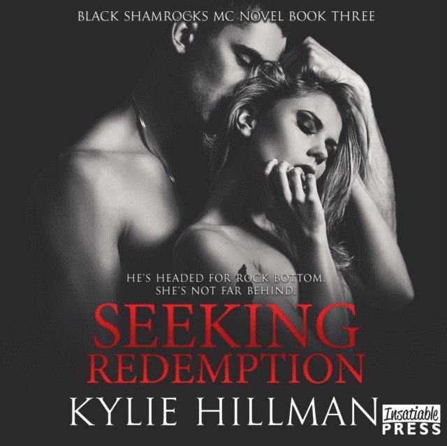 Kylie Hillman - Seeking Redemption, Ljudbok