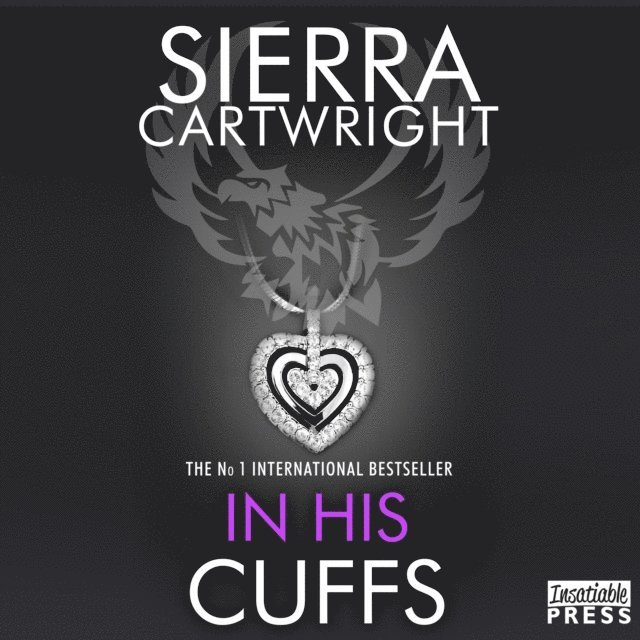 Sierra Cartwright - In His Cuffs, Ljudbok