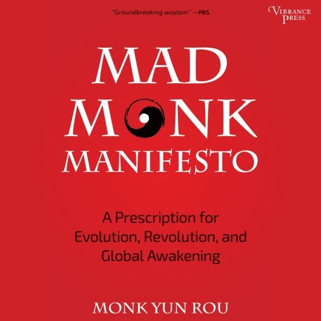 Yun Rou - Mad Monk Manifesto, Ljudbok