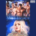 Wife Legacy: Huxley
