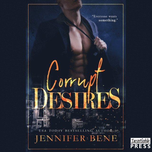 Jennifer Bene - Corrupt Desires, Ljudbok
