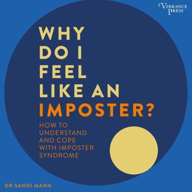 Sandi Mann - Why Do I Feel Like an Imposter?, Ljudbok