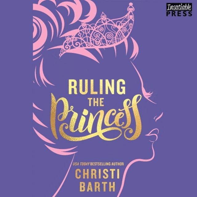 Christi Barth - Ruling the Princess, Ljudbok. Tillgänglighet: Lägg i varukorg