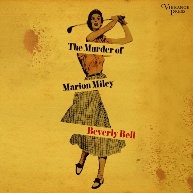 Beverly Bell - Murder of Marion Miley, Ljudbok