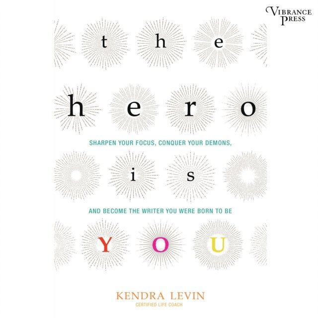 Kendra Levin - Hero Is You, Ljudbok