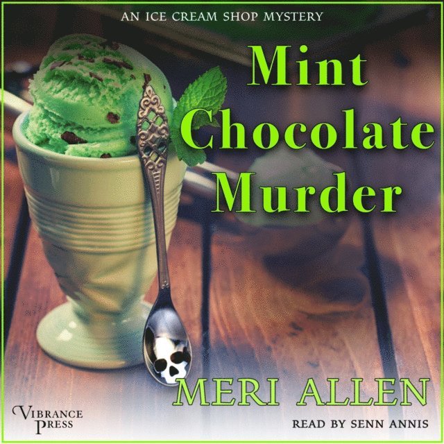 Meri Allen - Mint Chocolate Murder, Ljudbok