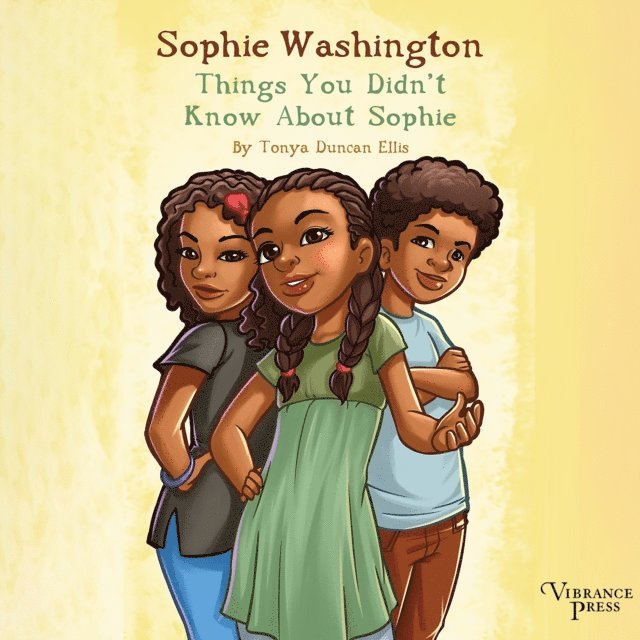 Tonya Duncan Ellis - Sophie Washington: Things You Didn't Know About Sophie, Ljudbok