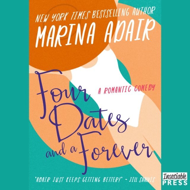 Marina Adair - Four Dates and a Forever, Ljudbok
