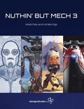 Nuthin' but Mech: Vol. 3