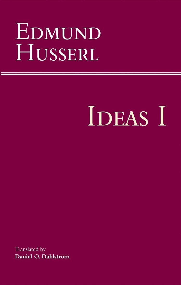 Edmund Husserl - Ideas for a Pure Phenomenology and Phenomenological Philosophy, Häftad