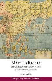 Matteo Ricci and the Catholic Mission to China, 1583 1610