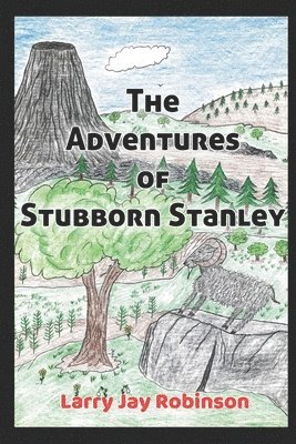 Larry Jay Robinson, Steve William Laible - Adventures of Stubborn Stanley, Häftad. Tillgänglighet: Lägg i varukorg