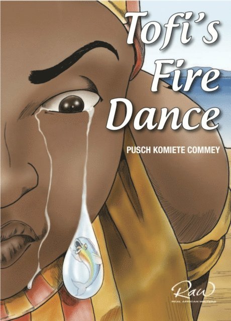Pusch Komiete Commey - Tofi's Fire Dance, E-bok