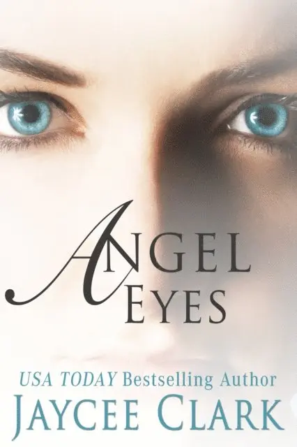 Jaycee Clark - Angel Eyes, E-bok. Tillgänglighet: Lägg i varukorg