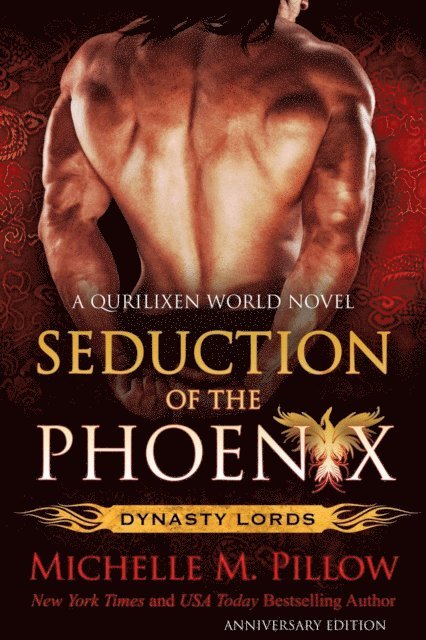 Seduction of the Phoenix: A Qurilixen World Novel (Anniversary Edition)