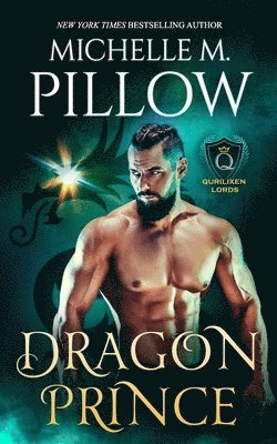 Michelle M Pillow - Dragon Prince, Häftad