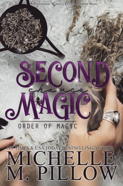 Michelle M. Pillow - Second Chance Magic, E-bok