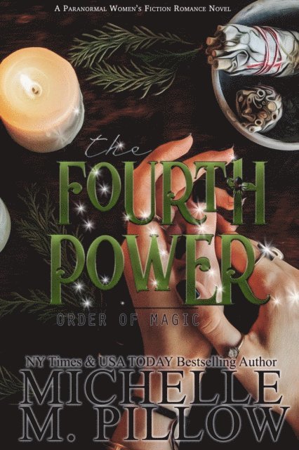 Michelle M. Pillow - Fourth Power, E-bok