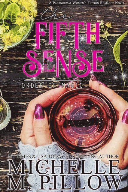 Michelle M. Pillow - Fifth Sense, E-bok