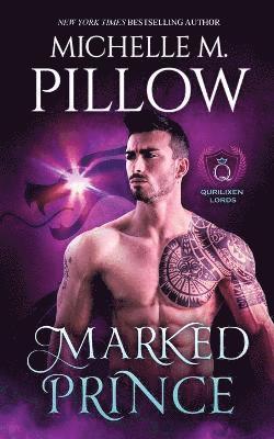 Michelle M Pillow - Marked Prince, Häftad