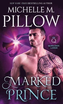 Michelle M Pillow - Marked Prince, Inbunden