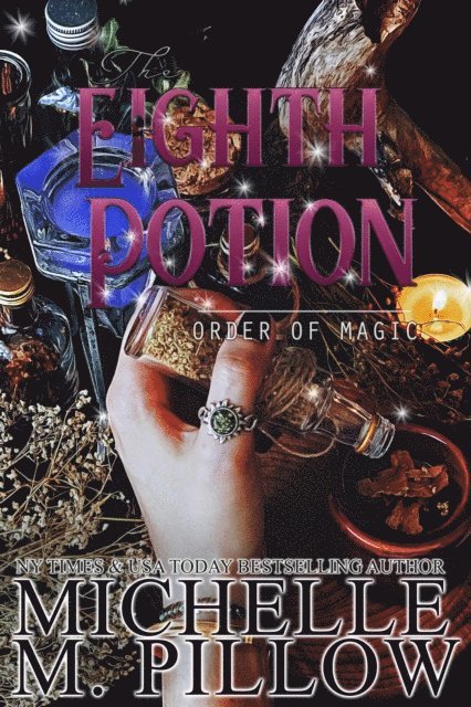 Michelle M. Pillow - Eighth Potion, E-bok