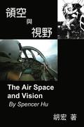 Air Space and Vision
