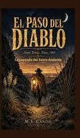 M L Cañón - Paso del Diablo, Inbunden. Tillgänglighet: Lägg i varukorg