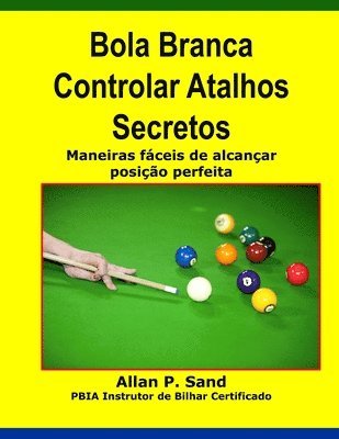 Bola Branca Controlar Atalhos Secretos