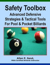 Safety Toolbox: Advanced Defensive Strategies & Tactical Tools for Pool & Pocket Billiards