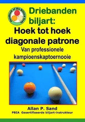Driebanden biljart - Hoek tot hoek diagonale patrone