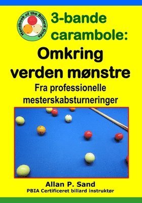 3-bande carambole - Omkring verden mønstre