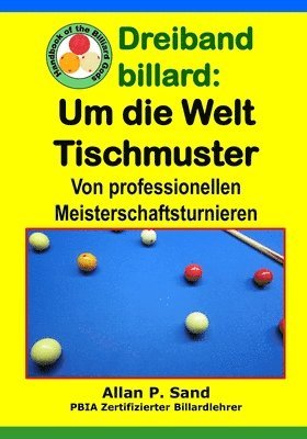 Dreiband billard - Um die Welt Tischmuster