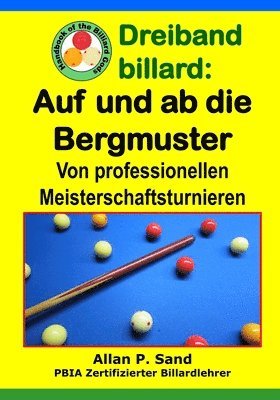 Dreiband billard - Auf und ab die Bergmuster