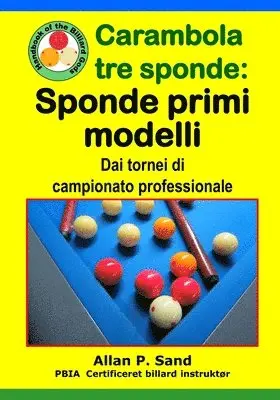 Carambola tre sponde - Sponde primi modelli