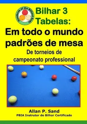 Bilhar 3 Tabelas - Em todo o mundo padrões de mesa