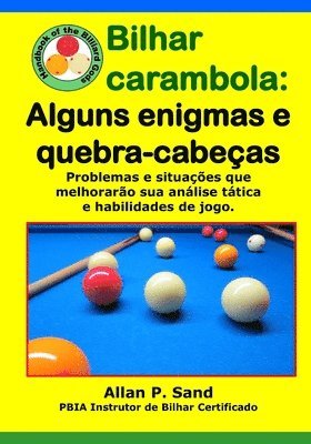 Bilhar carambola - Alguns enigmas e quebra-cabeças