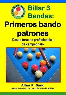 Billar 3 Bandas - Primeros bando patrones