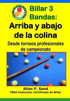 Billar 3 Bandas - Arriba y abajo de la colina