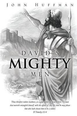 John Huffman - David's Mighty Men, Häftad