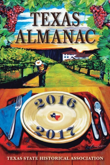 Robert Plocheck, Elizabeth Cruce Alvarez - Texas Almanac 2016-2017, E-bok
