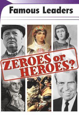 Kathryn Clay - Famous Leaders: Zeroes or Heroes?, Häftad. Tillgänglighet: Lägg i varukorg